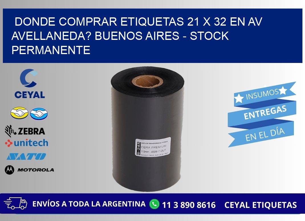 Donde Comprar etiquetas 21 x 32 en AV AVELLANEDA? Buenos Aires - Stock permanente
