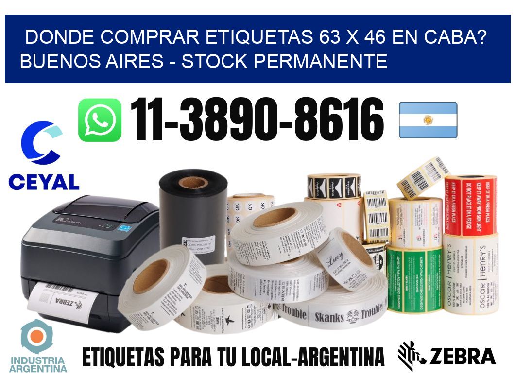 Donde Comprar etiquetas 63 x 46 en CABA? Buenos Aires - Stock permanente