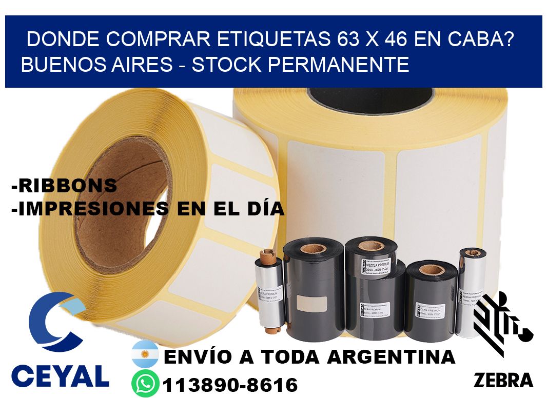 Donde Comprar etiquetas 63 x 46 en CABA? Buenos Aires - Stock permanente
