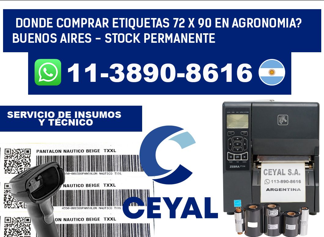 Donde Comprar etiquetas 72 x 90 en AGRONOMIA? Buenos Aires - Stock permanente