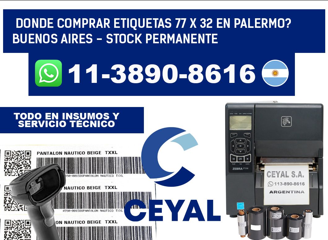 Donde Comprar etiquetas 77 x 32 en PALERMO? Buenos Aires - Stock permanente