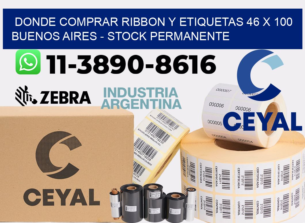 Donde Comprar ribbon y etiquetas 46 x 100 Buenos Aires - Stock permanente