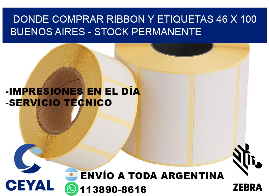 Donde Comprar ribbon y etiquetas 46 x 100 Buenos Aires - Stock permanente