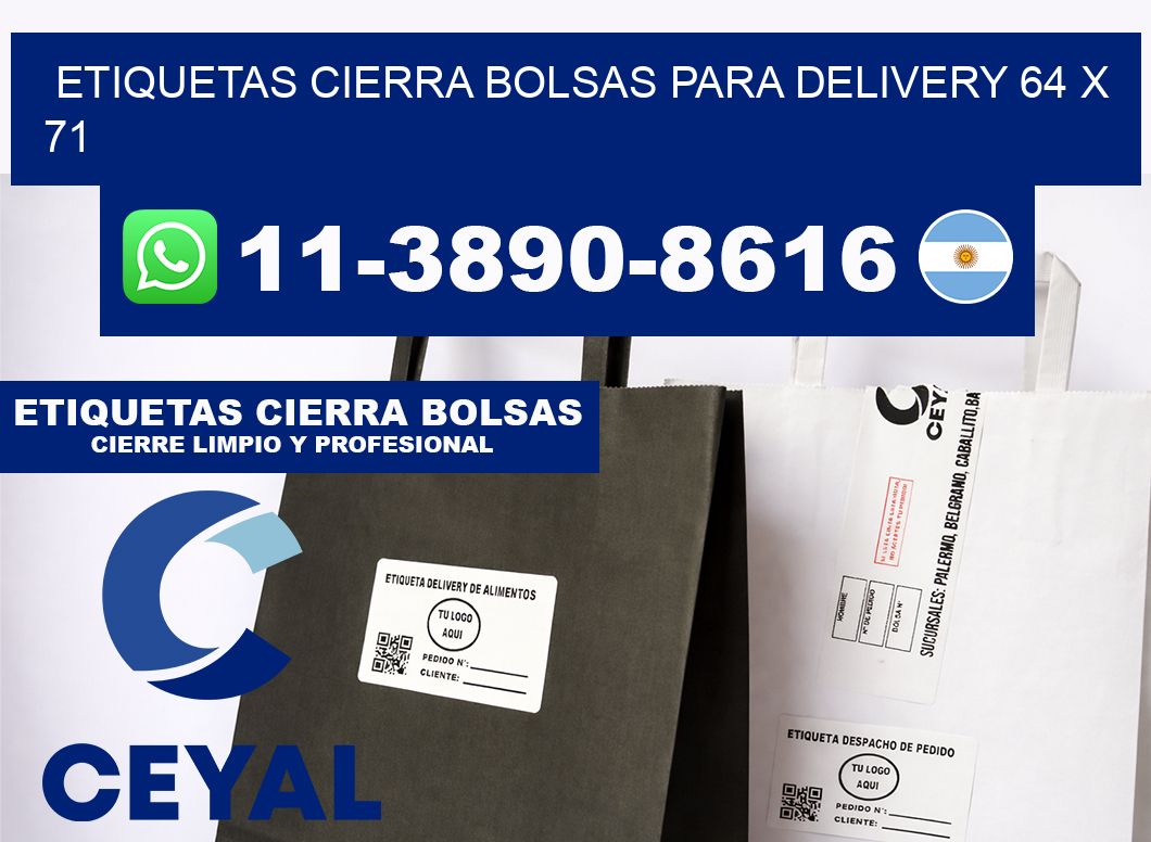 ETIQUETAS CIERRA BOLSAS PARA DELIVERY 64 x 71