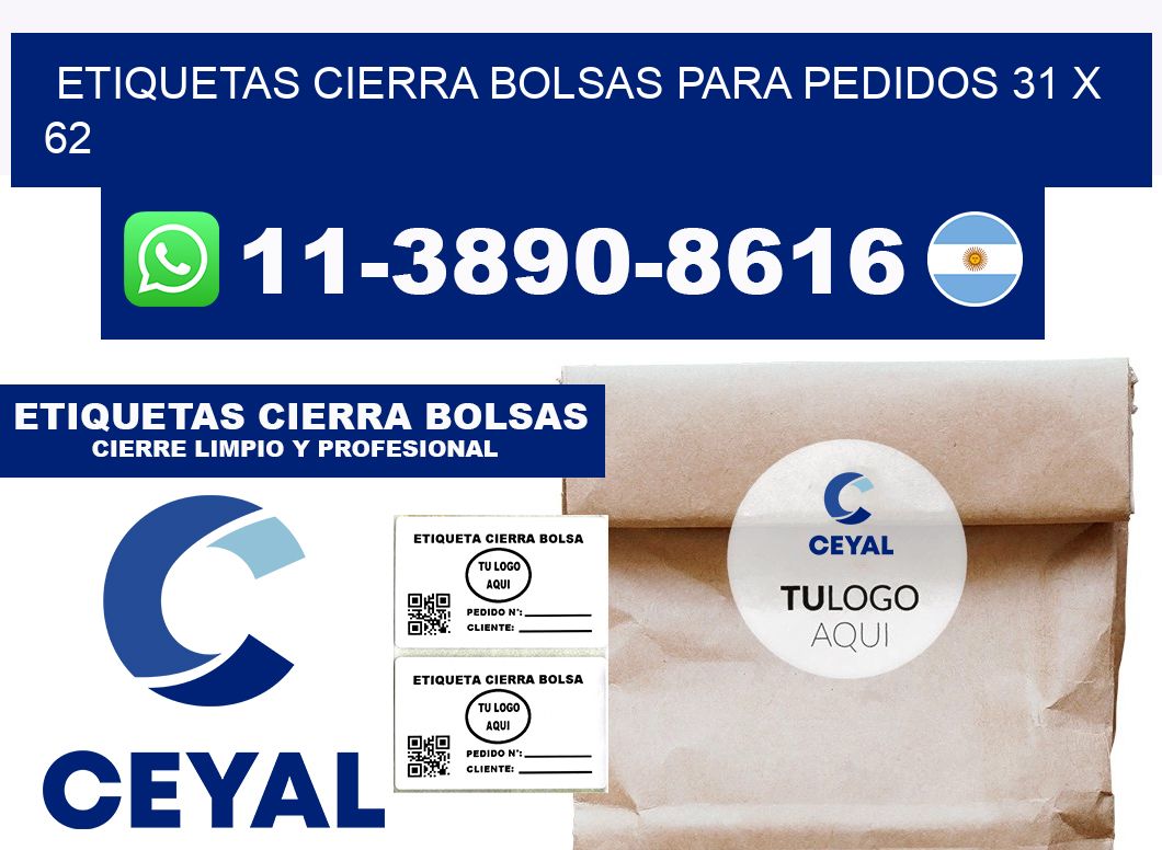 ETIQUETAS CIERRA BOLSAS PARA PEDIDOS 31 x 62