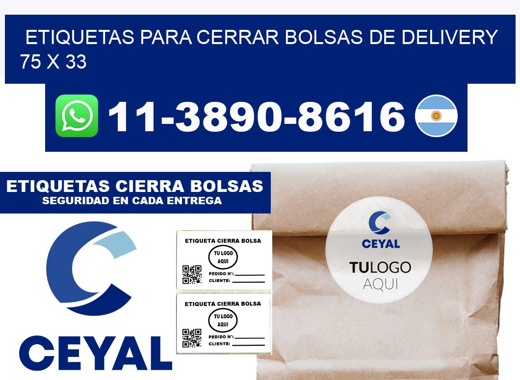 ETIQUETAS PARA CERRAR BOLSAS DE DELIVERY  75 x 33
