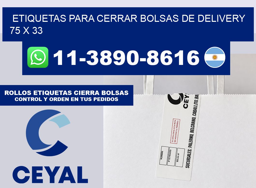 ETIQUETAS PARA CERRAR BOLSAS DE DELIVERY  75 x 33