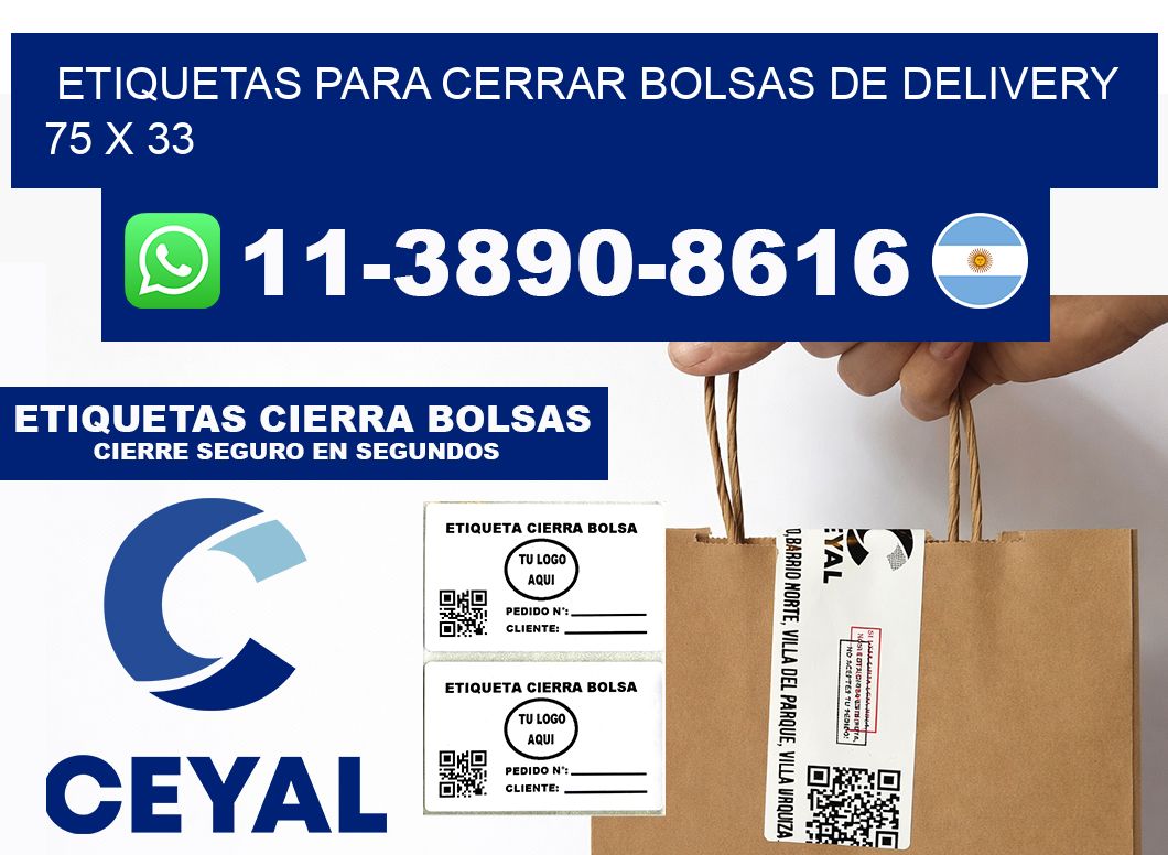 ETIQUETAS PARA CERRAR BOLSAS DE DELIVERY  75 x 33