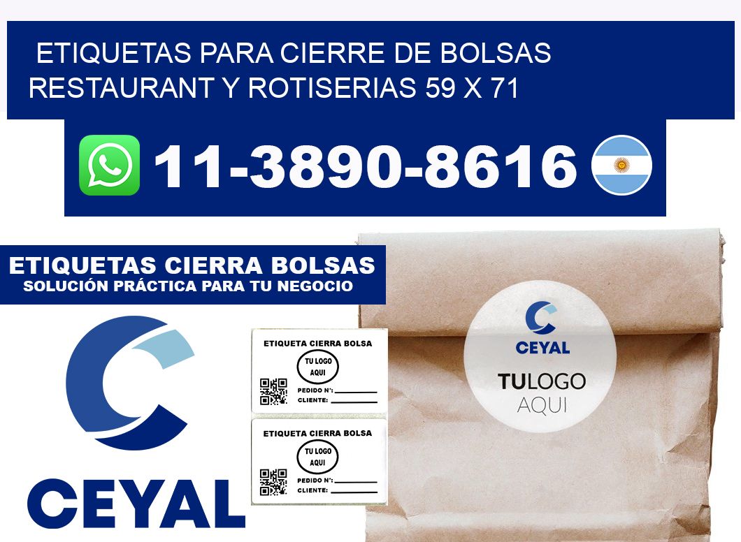 ETIQUETAS PARA CIERRE DE BOLSAS RESTAURANT Y ROTISERIAS 59 x 71