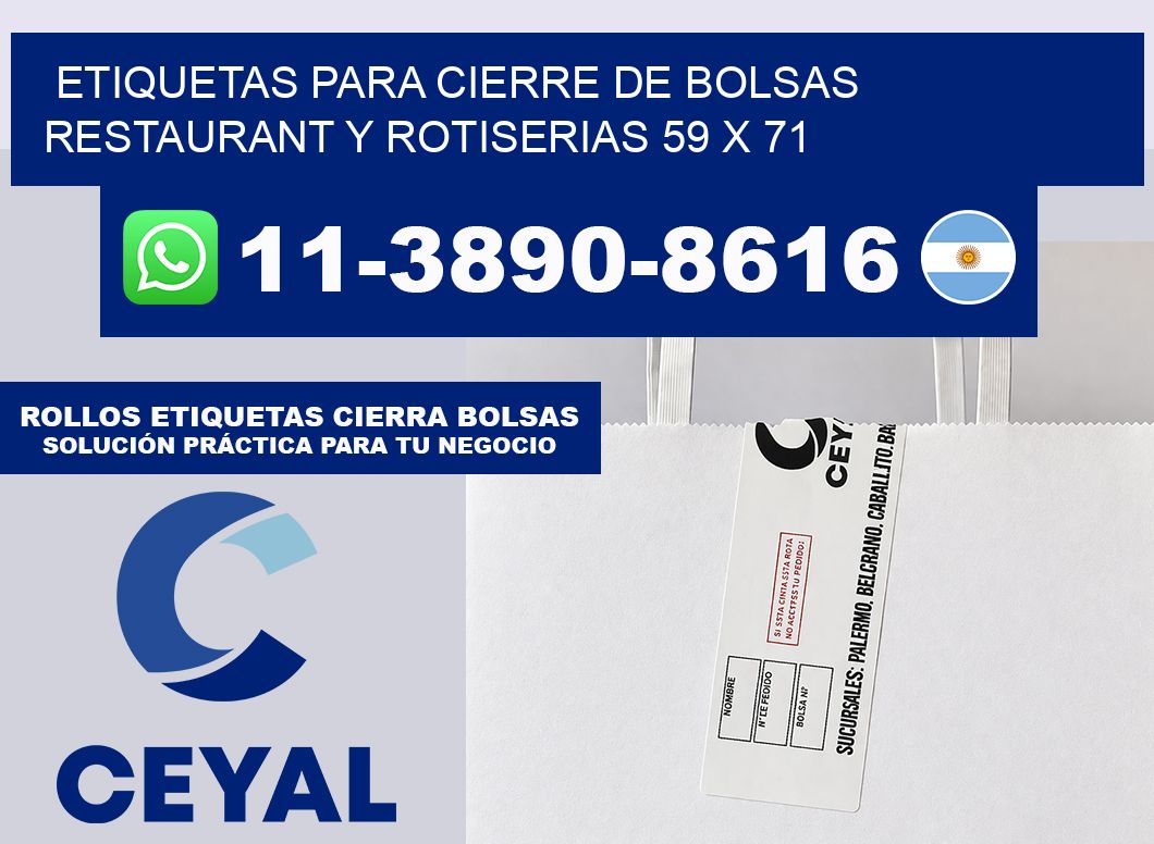 ETIQUETAS PARA CIERRE DE BOLSAS RESTAURANT Y ROTISERIAS 59 x 71