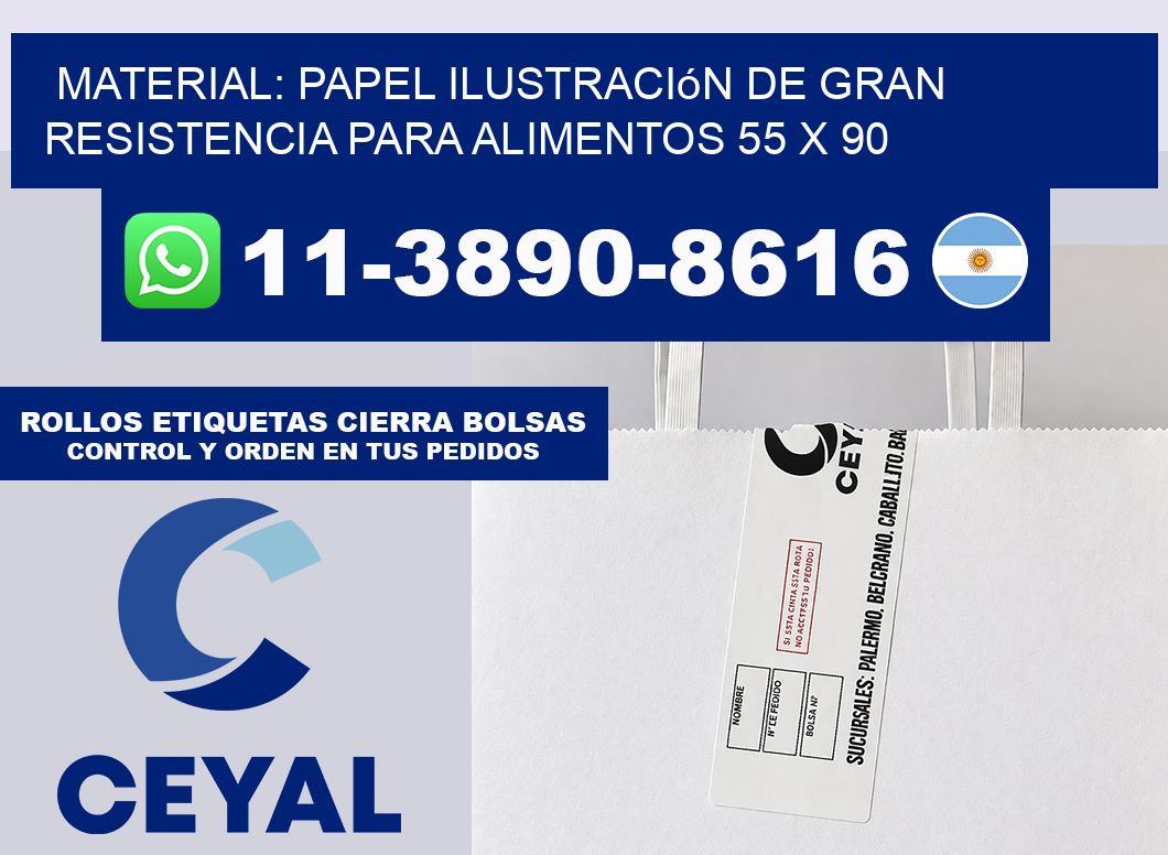 Material: papel ilustración de gran resistencia para alimentos 55 x 90