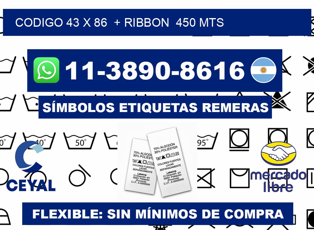 codigo 43 x 86  + ribbon  450 mts