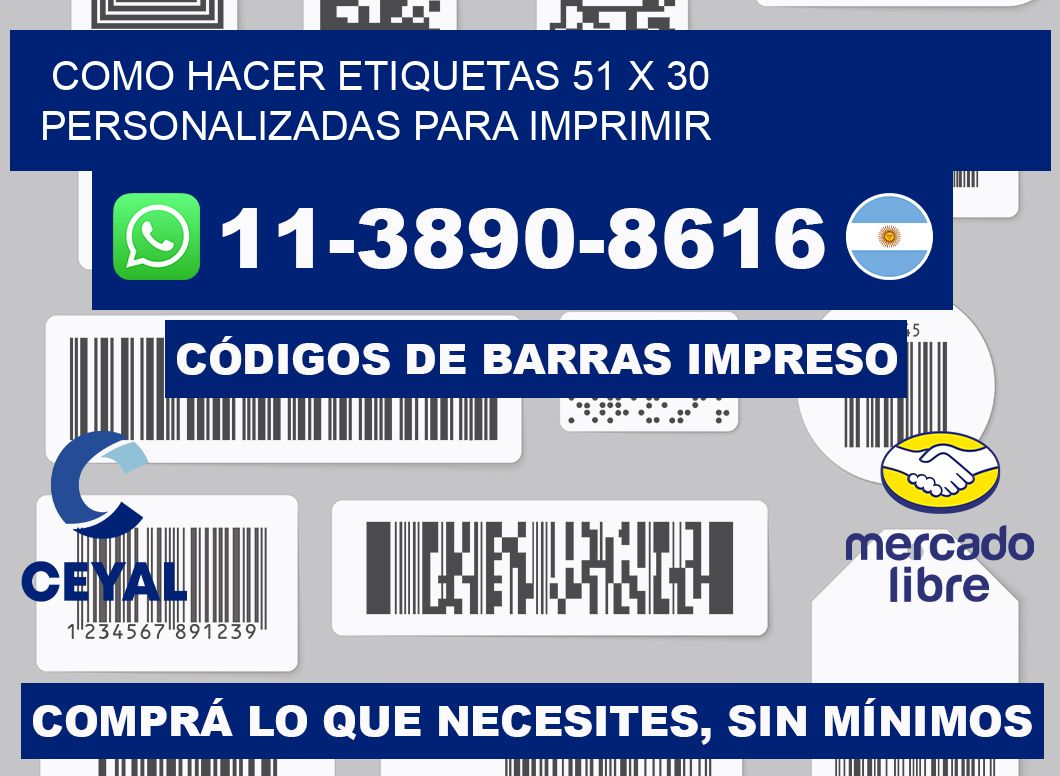 como hacer etiquetas 51 x 30 personalizadas para imprimir