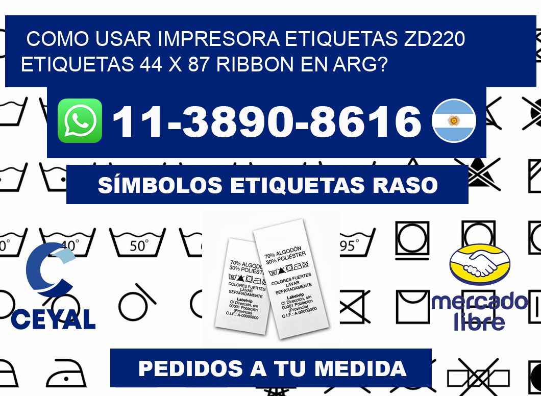 como usar impresora etiquetas zd220 etiquetas 44 x 87 ribbon en ARG?