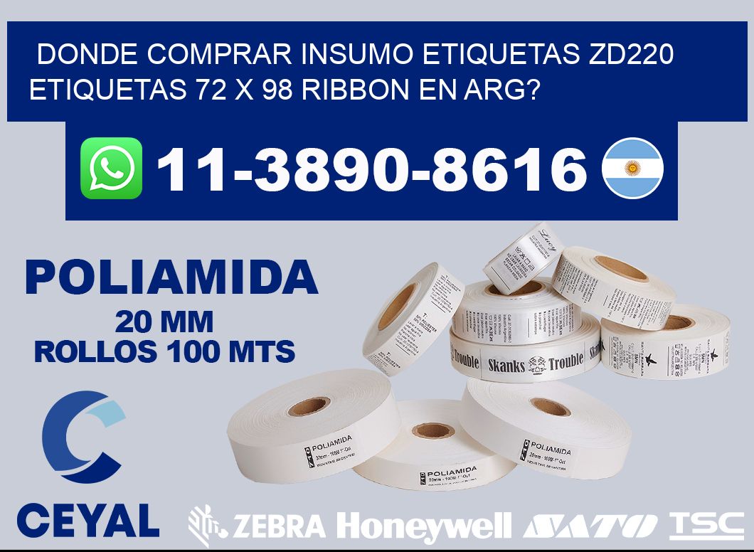donde comprar insumo etiquetas zd220 etiquetas 72 x 98 ribbon en ARG?