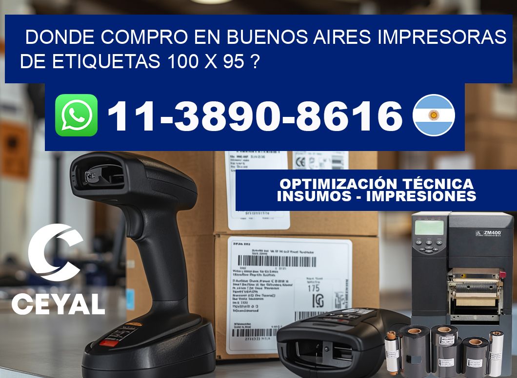 donde compro en buenos aires impresoras de etiquetas 100 x 95 ?