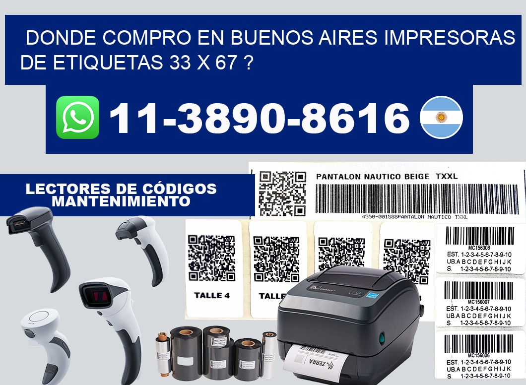 donde compro en buenos aires impresoras de etiquetas 33 x 67 ?