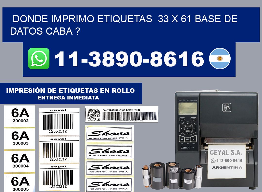 donde imprimo etiquetas  33 x 61 base de datos CABA ?