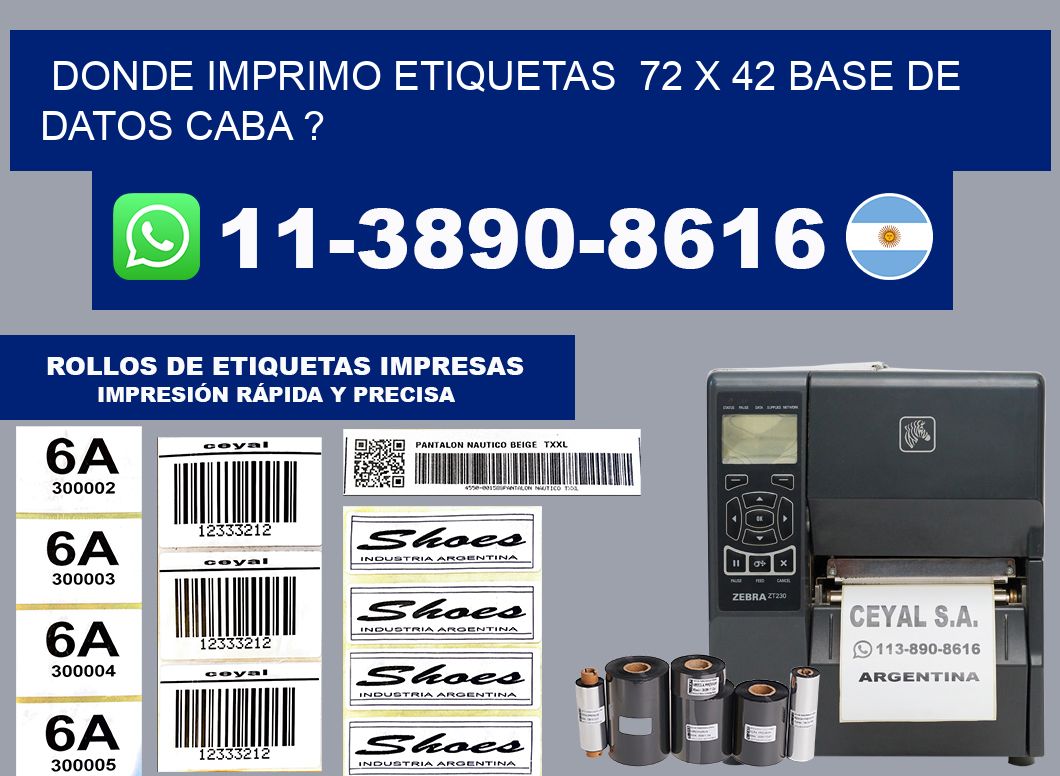 donde imprimo etiquetas  72 x 42 base de datos CABA ?