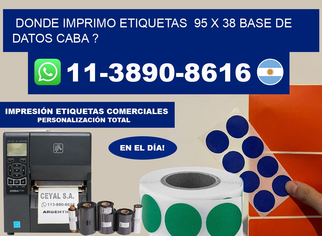 donde imprimo etiquetas  95 x 38 base de datos CABA ?