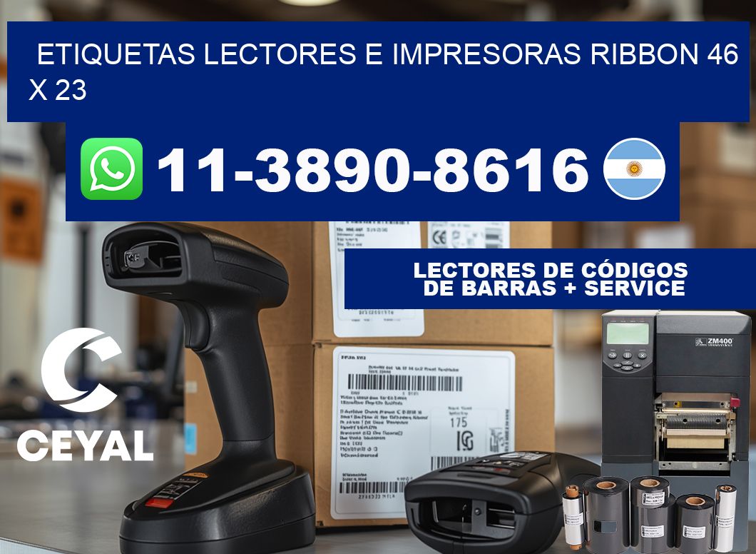 etiquetas lectores e impresoras ribbon 46 x 23