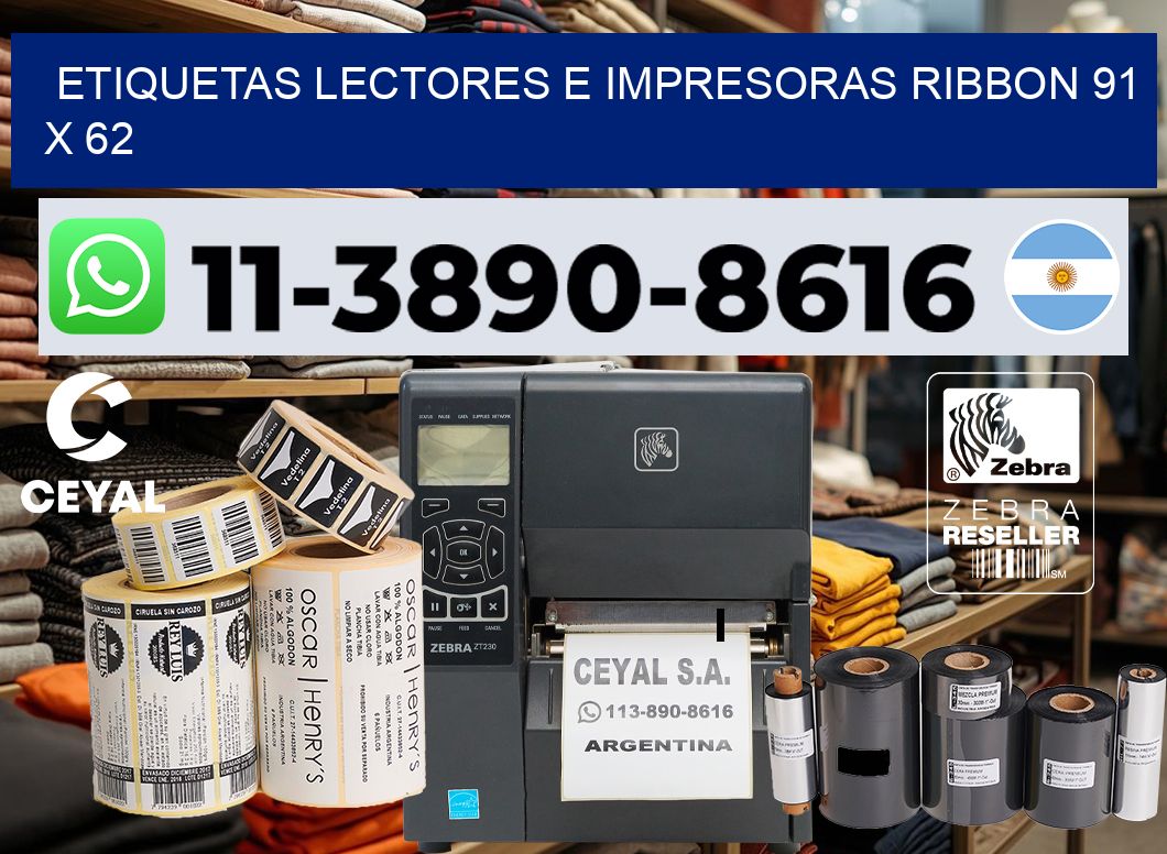 etiquetas lectores e impresoras ribbon 91 x 62