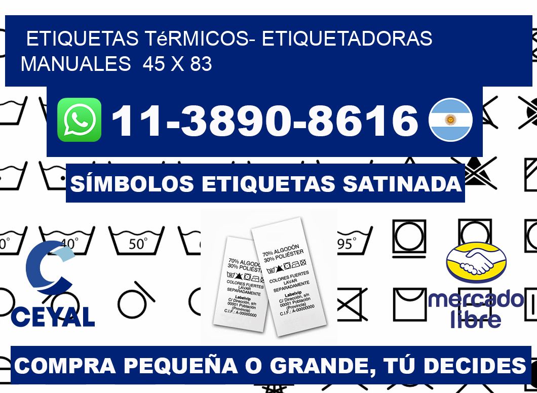 etiquetas térmicos- Etiquetadoras Manuales  45 x 83