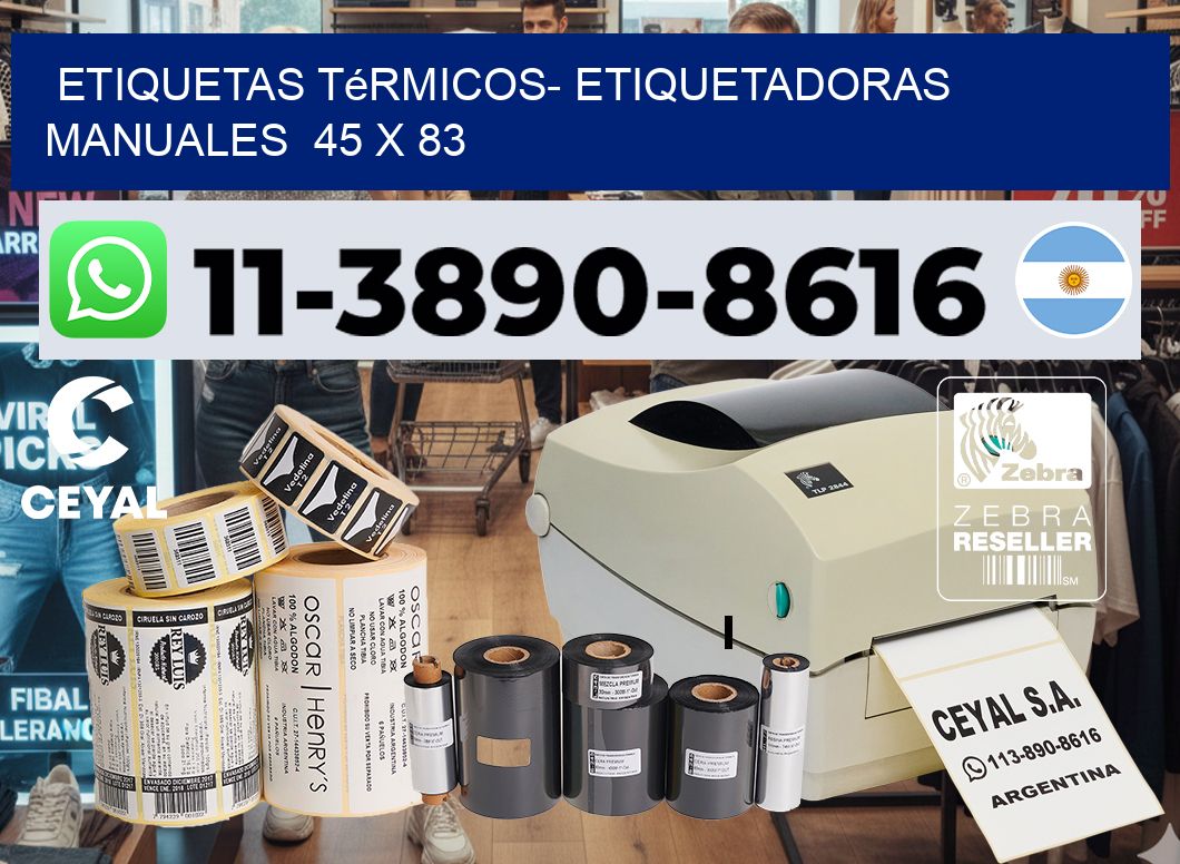 etiquetas térmicos- Etiquetadoras Manuales  45 x 83