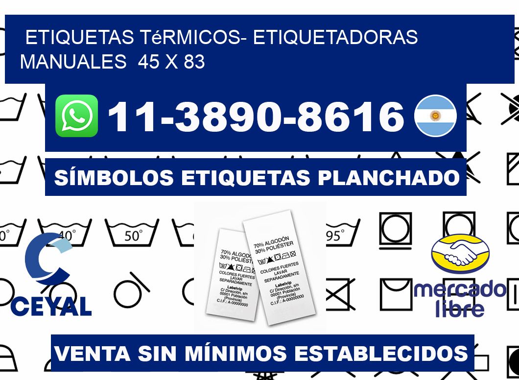 etiquetas térmicos- Etiquetadoras Manuales  45 x 83