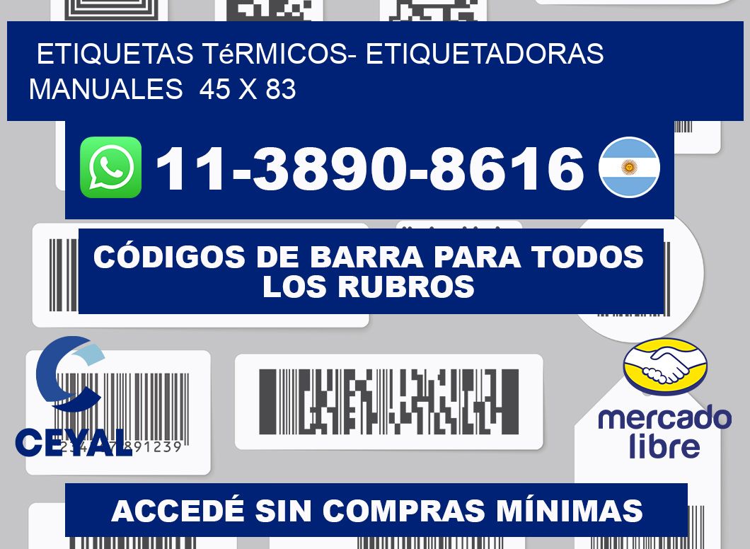 etiquetas térmicos- Etiquetadoras Manuales  45 x 83