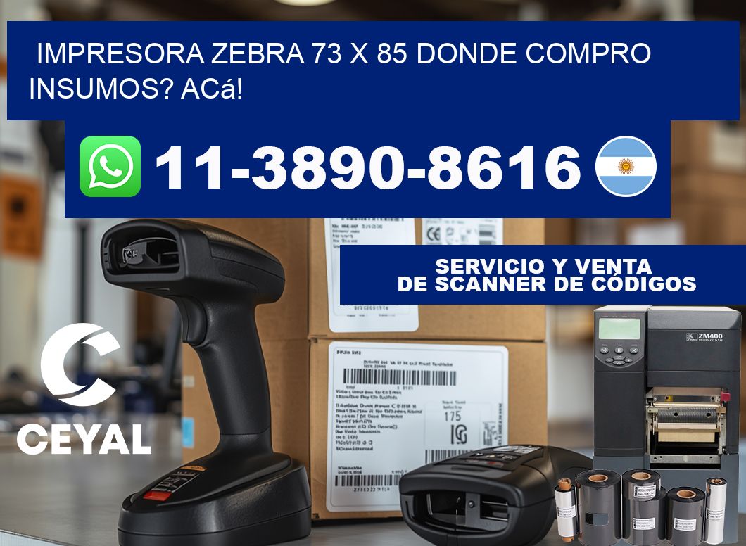 impresora zebra 73 x 85 Donde compro insumos? Acá!