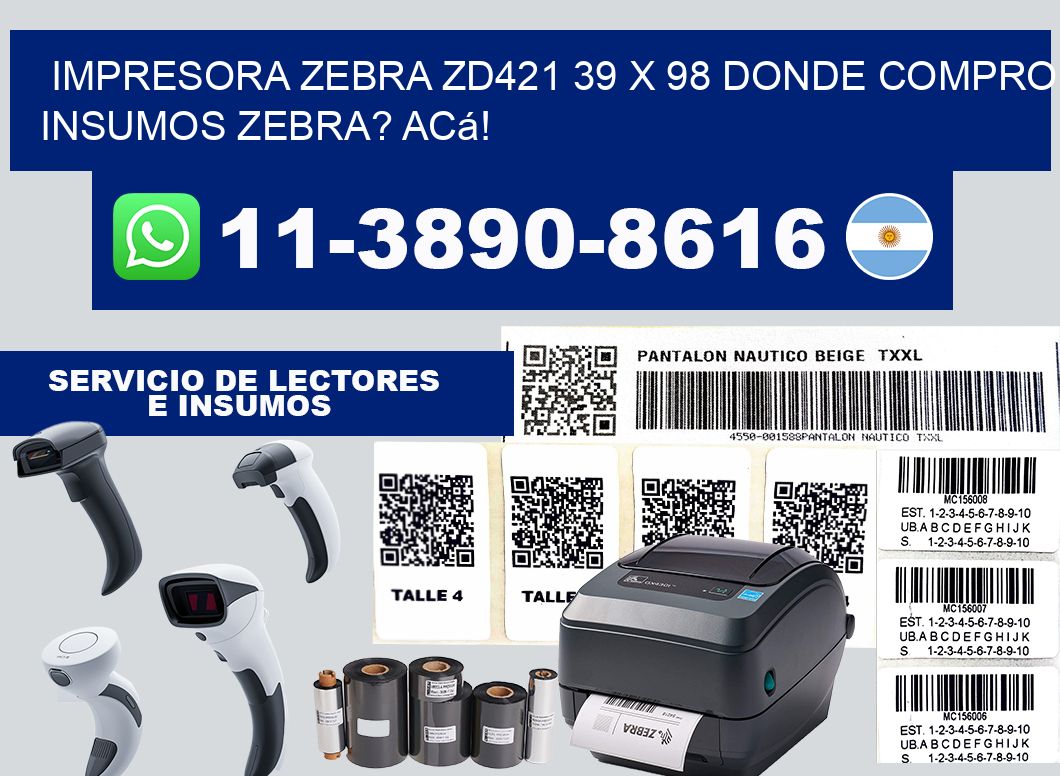 impresora zebra zd421 39 x 98 Donde compro insumos zebra? Acá!