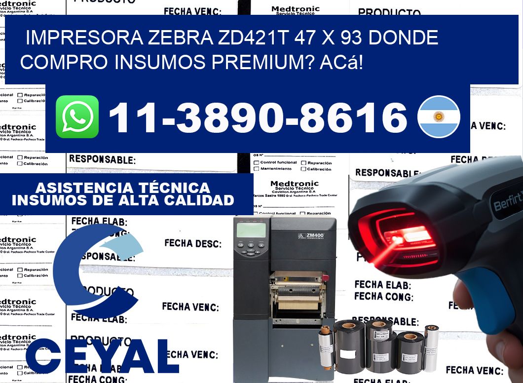 impresora zebra zd421t 47 x 93 Donde compro insumos premium? Acá!