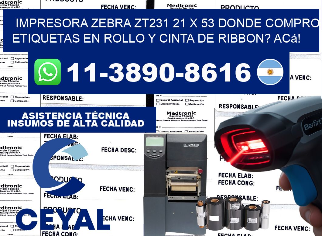 impresora zebra zt231 21 x 53 Donde compro etiquetas en rollo y cinta de ribbon? Acá!
