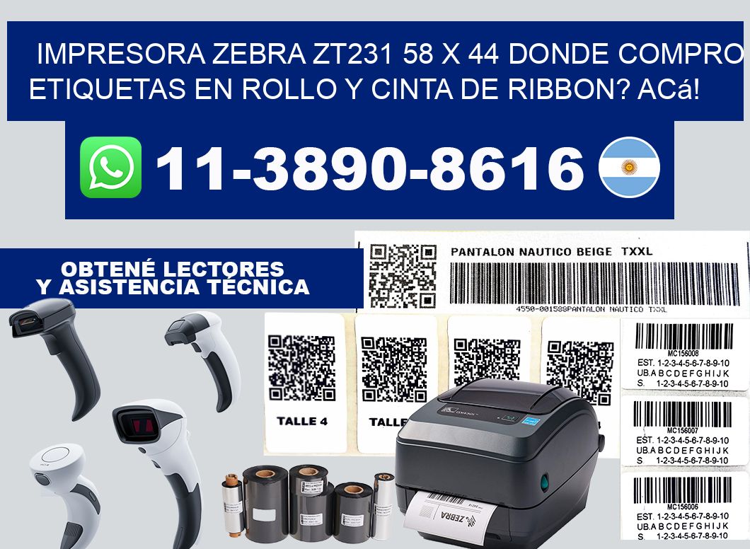 impresora zebra zt231 58 x 44 Donde compro etiquetas en rollo y cinta de ribbon? Acá!
