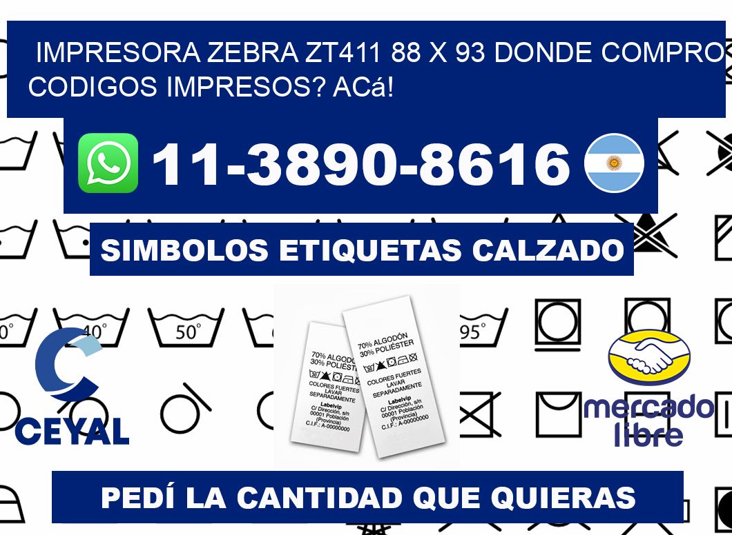 impresora zebra zt411 88 x 93 Donde compro codigos impresos? Acá!