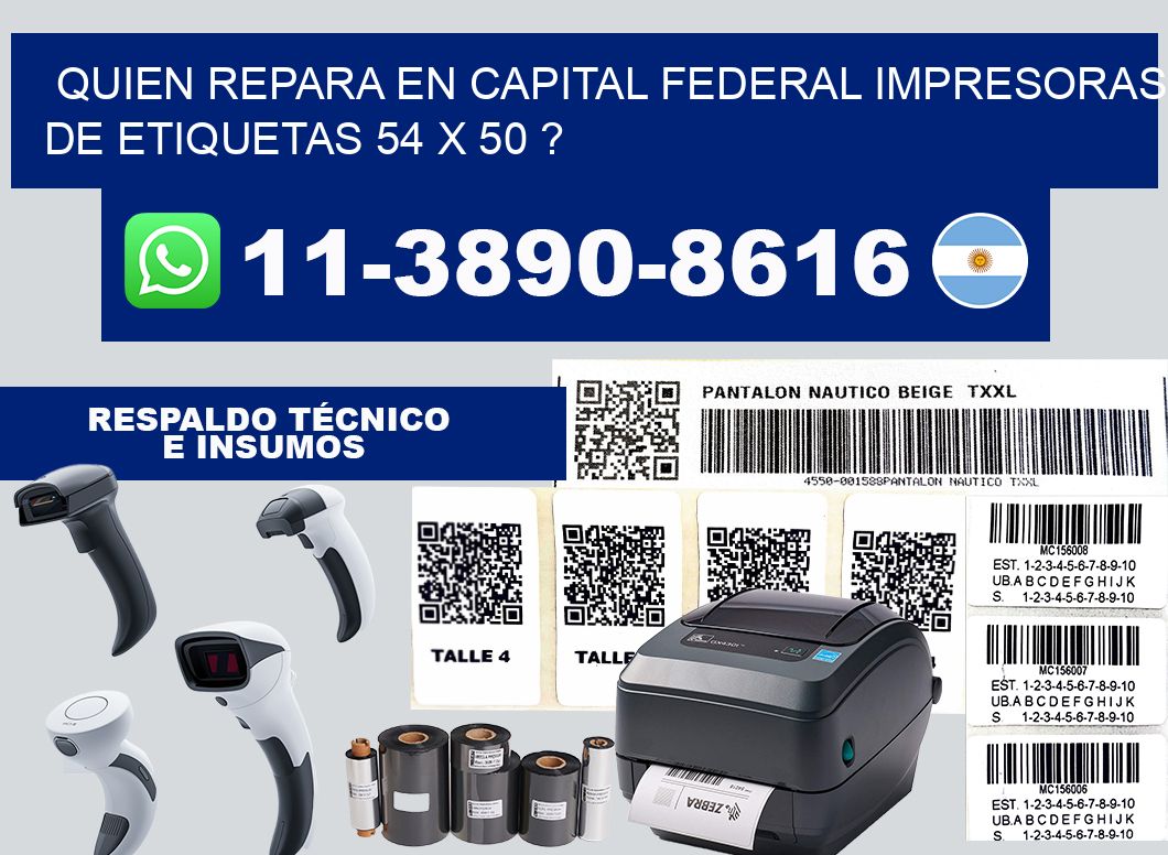 quien repara en capital federal impresoras de etiquetas 54 x 50 ?