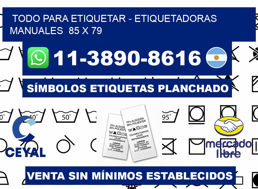 todo para etiquetar - Etiquetadoras Manuales  85 x 79