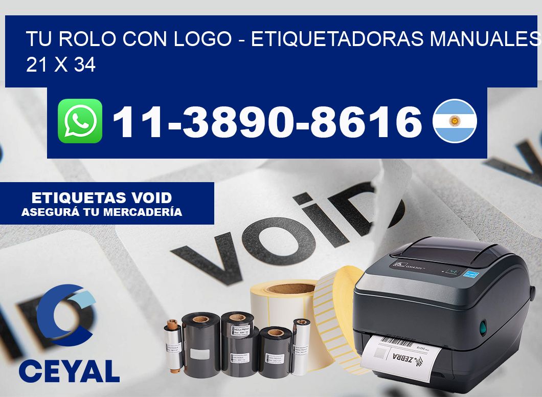 tu rolo con logo - Etiquetadoras Manuales  21 x 34