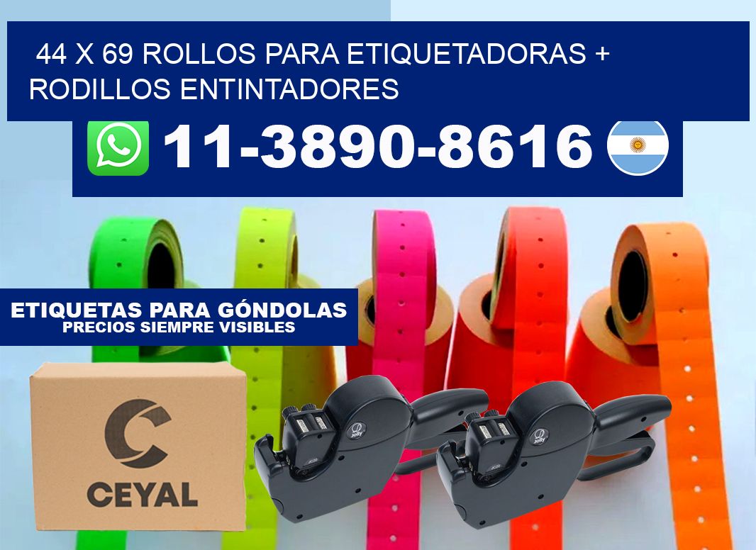 44 x 69 rollos para etiquetadoras + rodillos entintadores