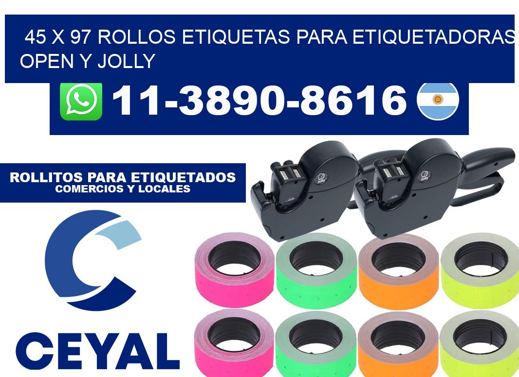 45 x 97 Rollos etiquetas para etiquetadoras open y jolly