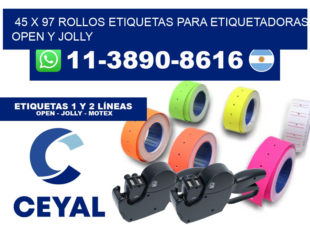 45 x 97 Rollos etiquetas para etiquetadoras open y jolly