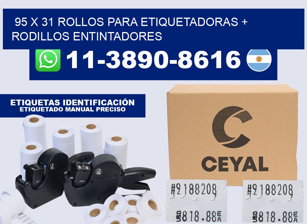 95 x 31 rollos para etiquetadoras + rodillos entintadores
