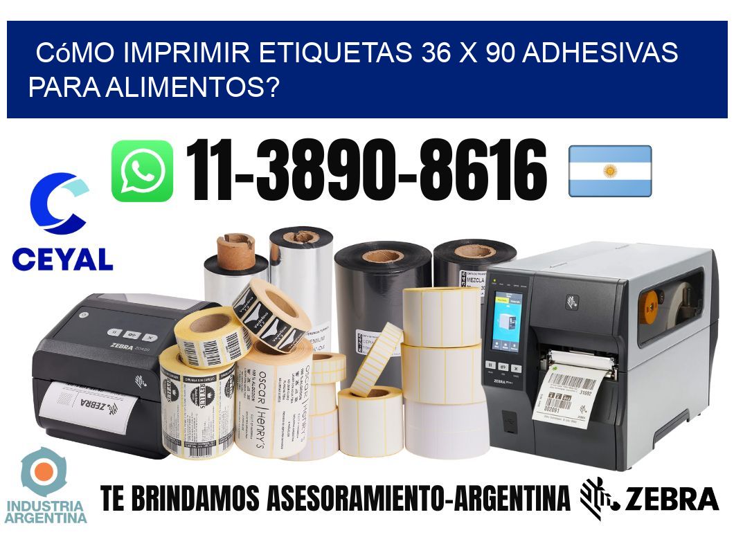 Cómo imprimir etiquetas 36 x 90 adhesivas para alimentos?
