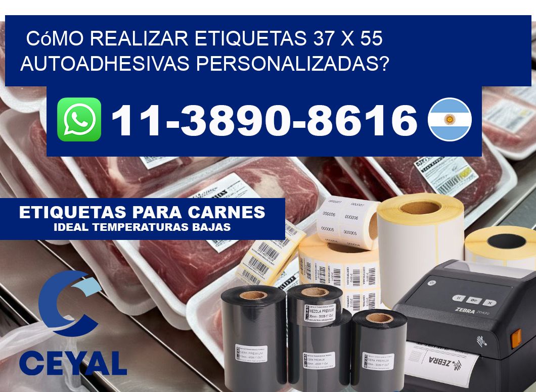 Cómo realizar etiquetas 37 x 55 autoadhesivas personalizadas?