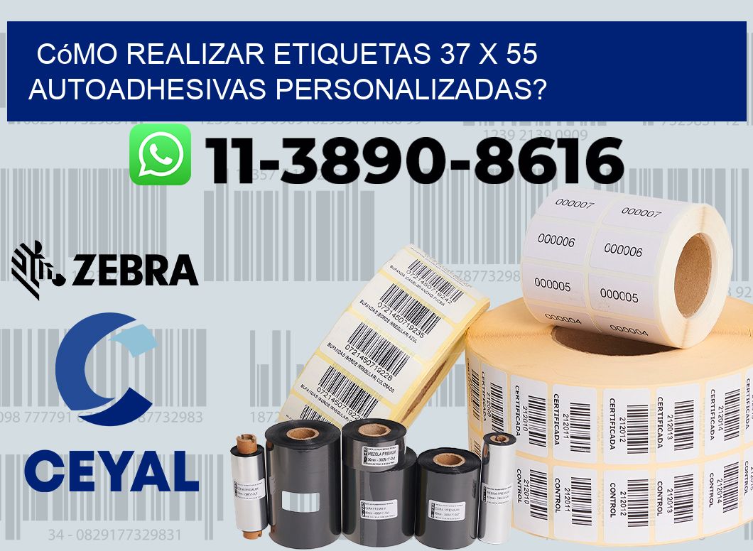 Cómo realizar etiquetas 37 x 55 autoadhesivas personalizadas?