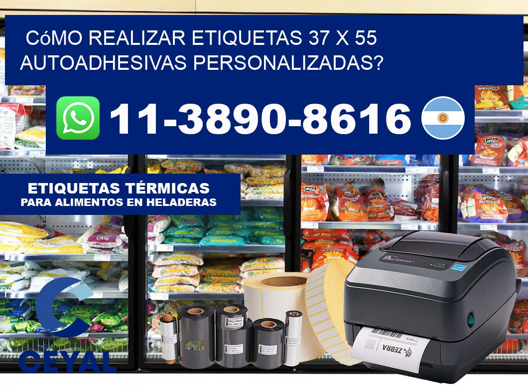 Cómo realizar etiquetas 37 x 55 autoadhesivas personalizadas?