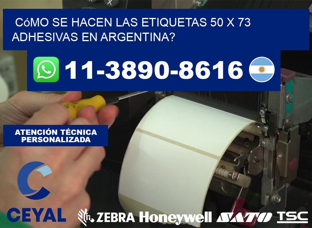Cómo se hacen las etiquetas 50 x 73 adhesivas en Argentina?