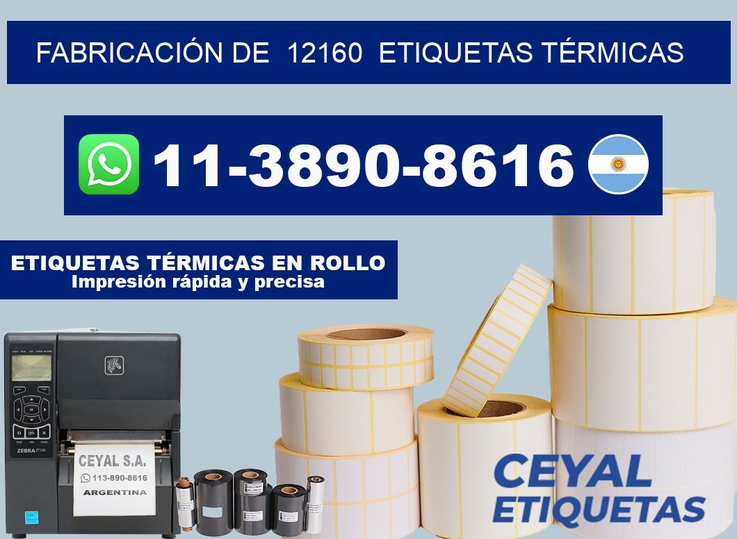 FABRICACIÓN DE 12160 ETIQUETAS TÉRMICAS