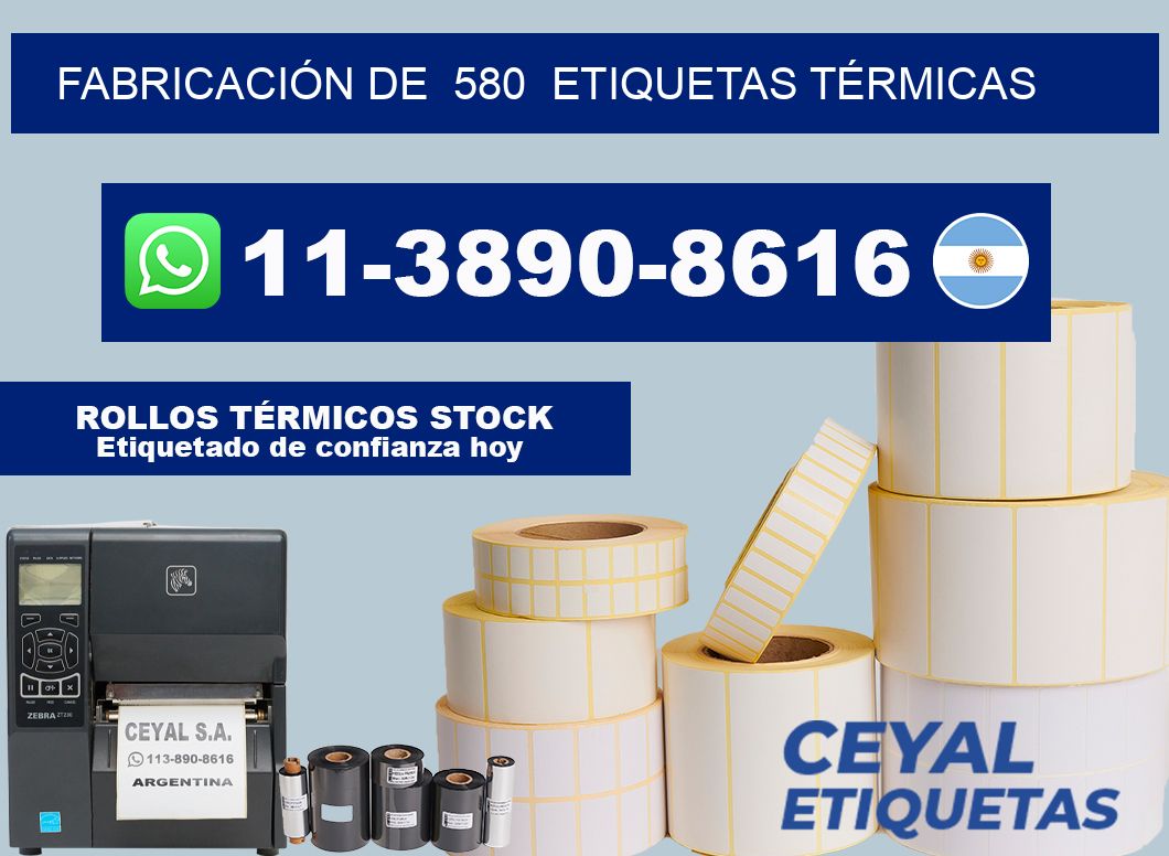 FABRICACIÓN DE  580  ETIQUETAS TÉRMICAS